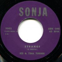 Ike & Tina Turner - Strange / You're A Jive Playboy
