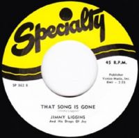 Jimmy Liggins & His Drops Of Joy - Move Out Baby / That Song Is Gone