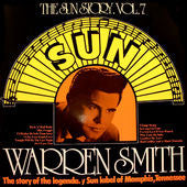 Warren Smith - The Sun Story, Vol. 7