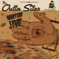 Outta Sites - Martian Jive / One Track Mind