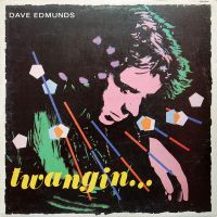 Dave Edmunds - Twangin..