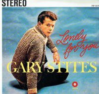 Gary Stites - Lonely For You