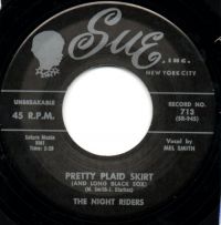 Night Riders - Pretty Plaid Skirt (And Long Black Sox) / I'll Never Change