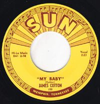 James Cotton - My Baby / Straighten Up Baby