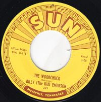Billy (The Kid) Emerson - I'm Not Going Home / The Woodchuck