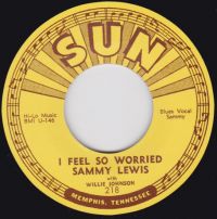 Sammy Lewis with Wilie Johnson - I Feel So Worried / So Long Baby Goodbye