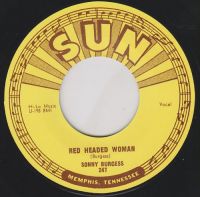Sonny Burgess - We Wanna Boogie /Red Headed Woman