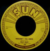 Billy Riley The Little Green Men - Wouldn't You Know / Baby Please Don't Go