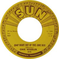 Onie Wheeler - Jump Right Out Of This Juke Box / Tell 'Em Off
