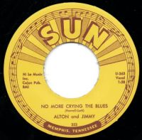 Alton and Jimmy - No More Crying The Blues / Have Faith In My Love