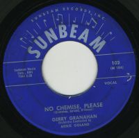 Gerry Granahan - No Chemise, Please / Girl Of My Dreams