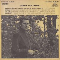 Jerry Lee Lewis - The Golden Cream Of The Country