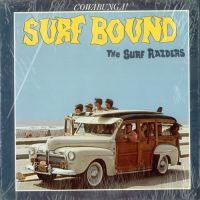 The Surf Raiders ‎ - Surf Bound