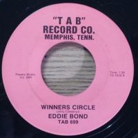 Eddie Bond - Winners Circle / Juke Joint Johnnie