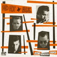 Red Hot & Blue - Ain't Gonna Stop