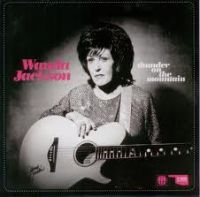 Wanda Jackson - Thunder On The Mountain / Dust On The Bible