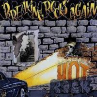 Hot Rock - Breaking Rocks Again