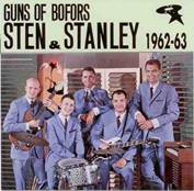 Sten & Stanley - Guns Of Bofors 1962-63