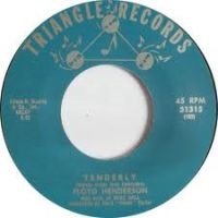 Floyd Henderson - Tenderly / Nosy Rosy