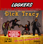 Lookers - Dick Tracy CDEP