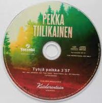 Pekka Tiilikainen - Tyhjä Paikka
