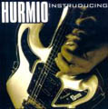 Hurmio - Instruducing