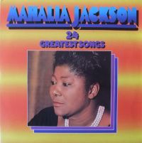 Mahalia Jackson - 24 Greatest Songs 2LP