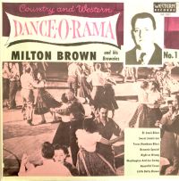 Milton Brown And His Brownies - Country & Western Dance-O-Rama