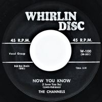 Channels - The Closer You Are / Now You Know (I Love You So)