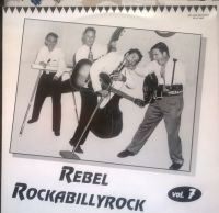 VA: - Rebel Rockabilly Rock Vol. 7