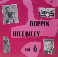 VA: - Boppin' Hillbilly Vol. 6