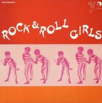 VA: - Rock & Roll Girls