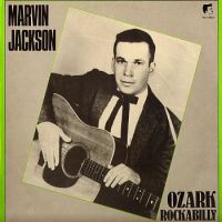 Marvin Jackson - Ozark Rockabilly