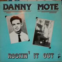 Danny Mote - Rockin' It Out
