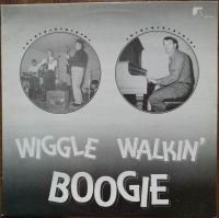 VA: - Wiggle Walkin' Boogie