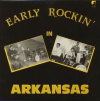 VA: - Early Rockin' In Arkansas