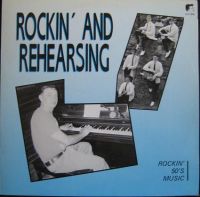 VA: - Rockin' And Rehearsing - Rockin' 50's Music