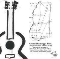 VA: - Central Mississippi Blues - The Jackson Area 1928-1935