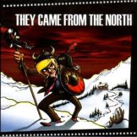 VA: - They Came From The North