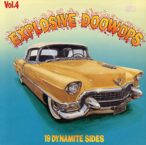 VA: - Explosive Doowops Vol. 4